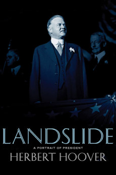 Landslide: A Portrait of President Herbert Hoover YTS